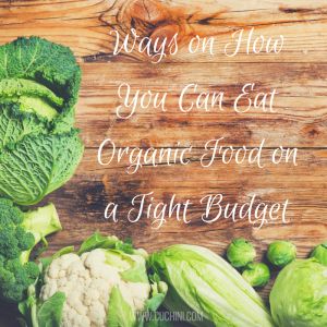 main image - Ways on how you can eat organic food on a tight budget