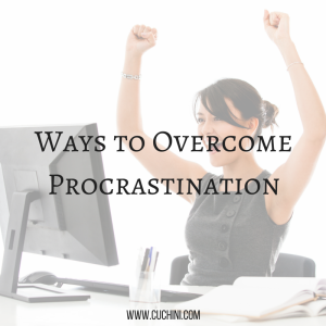 Ways to Overcome Procrastination