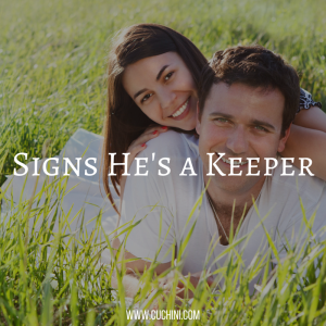 Signs He's a Keeper