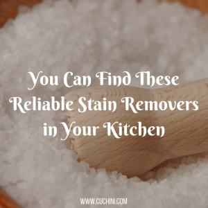 You Can Find These Reliable Stain Removers in Your Kitchen