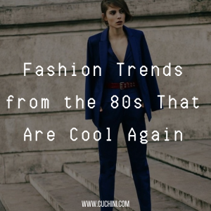 Fashion trends from the 80s that are cool again