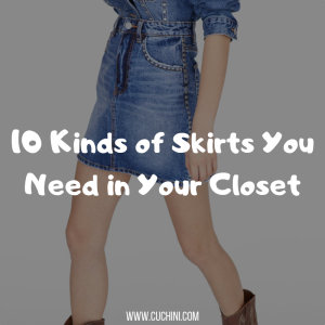 10 Kinds of Skirts You Need in Your Closet