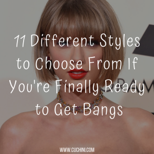 11 Different Styles to Choose From If You're Finally Ready to Get Bangs