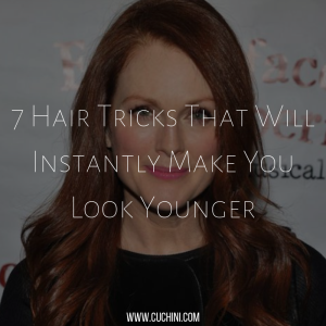 7 Hair Tricks That Will Instantly Make You Look Younger