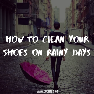 How to Clean Your Shoes on Rainy Days